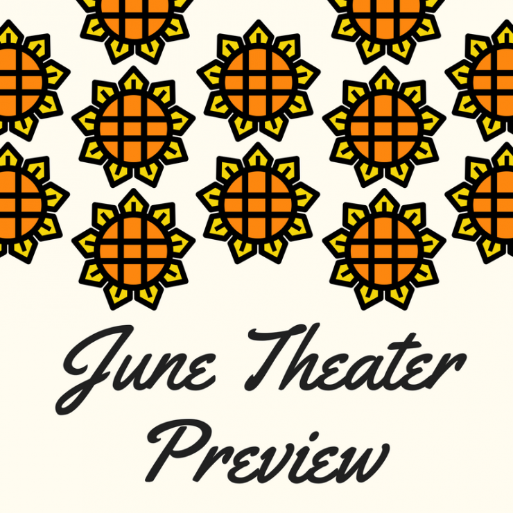 June Theater Preview