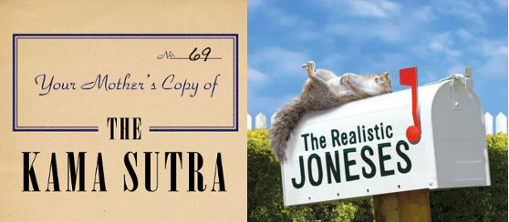 Your Mother's Copy of the Kama Sutra - The Realistic Joneses