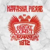 Natasha Pierre and the Great Comet of 1812