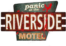 Panic at the Riverside Motel